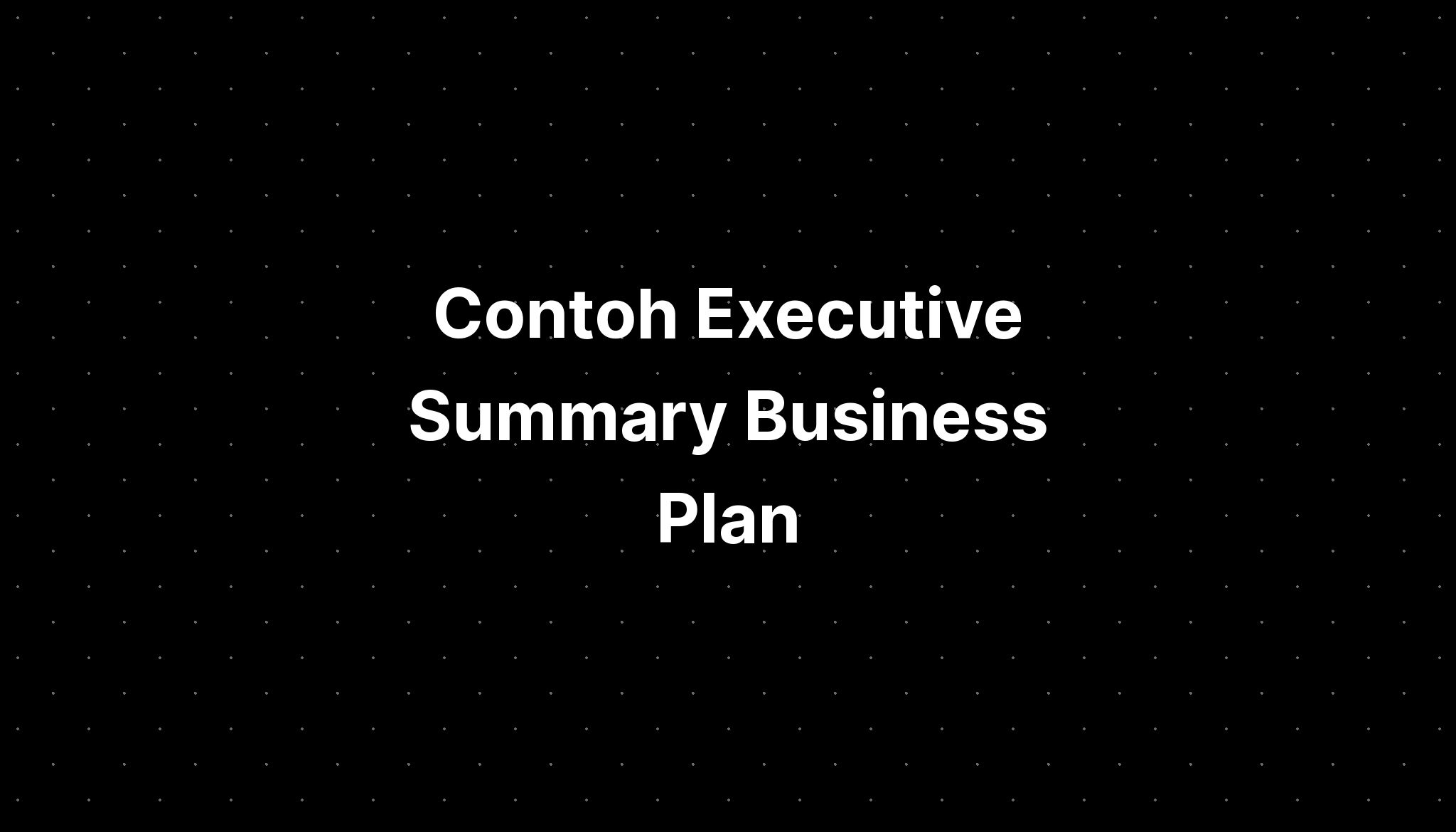 contoh-executive-summary-business-plan-imagesee